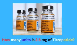 How many units is 2.5 mg of Tirzepatide