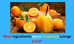 Does Tropicana orange juice contain alcohol
